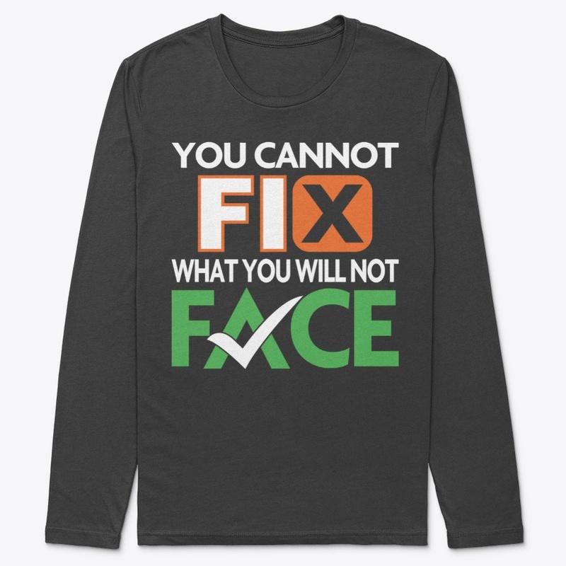 Face It & Fix It!